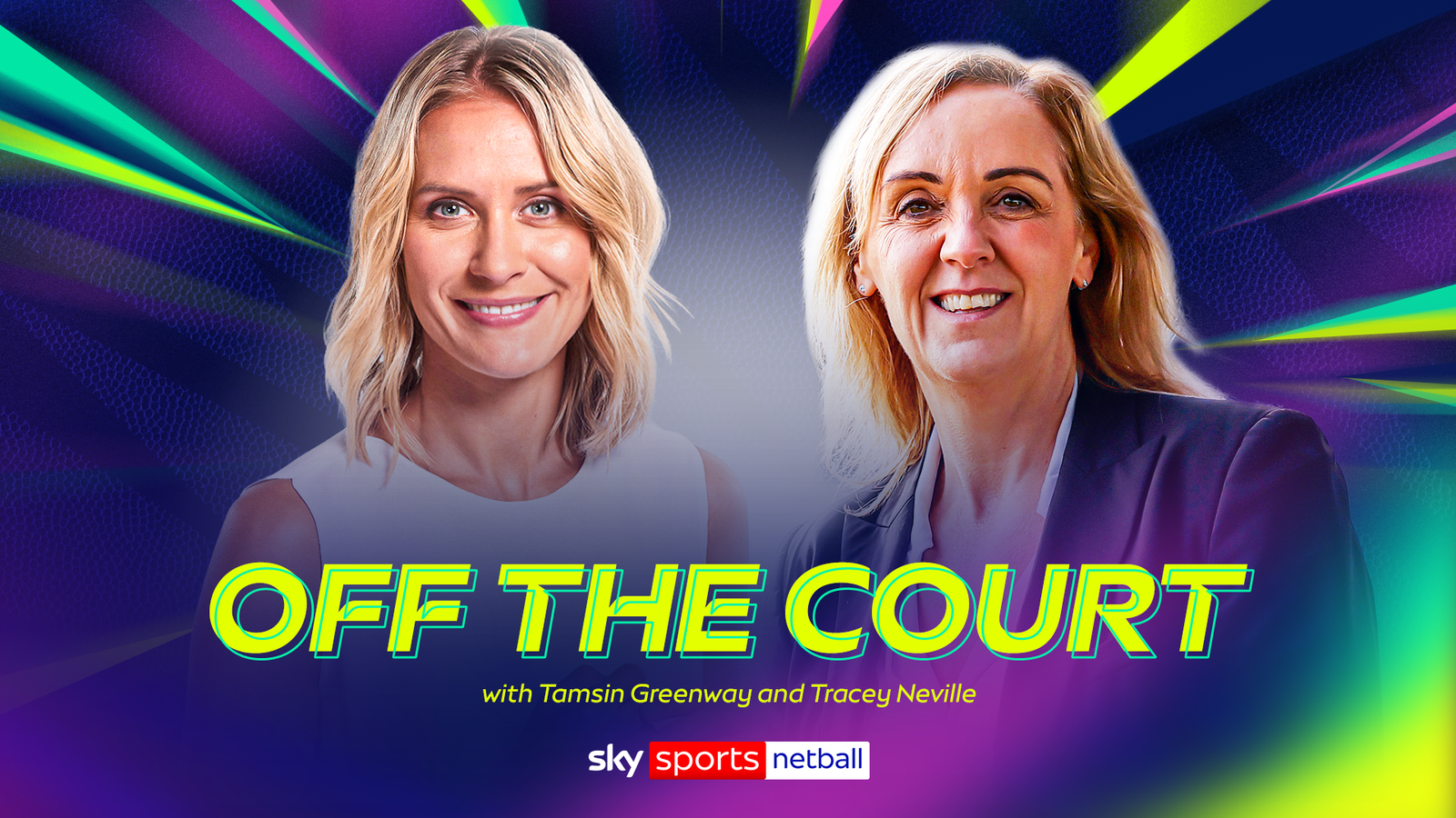 v66体育 幕后专访：Tamsin Greenway 与 Tracey Neville 深度对谈